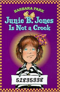 Junie B. Jones Is Not a Crook cover