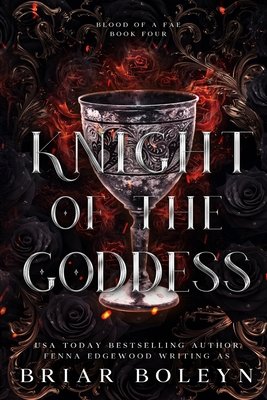 Knight of the Goddess by Briar Boleyn