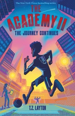 The Academy II: The Journey Continues Large Edition by T.Z. Layton