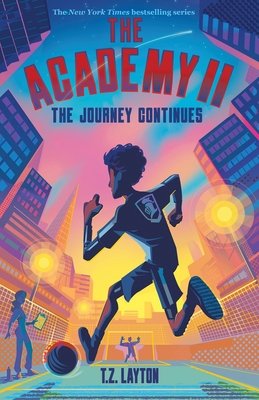 The Academy II: The Journey Continues Standard Edition by T.Z. Layton