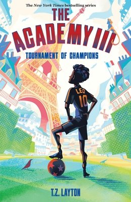 The Academy III: Tournament of Champions Large Edition by T.Z. Layton