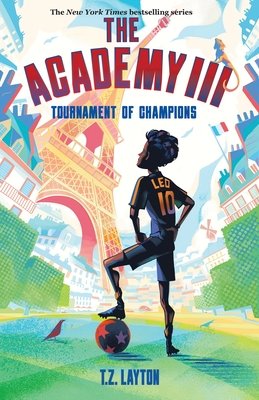 The Academy III: Tournament of Champions Standard Edition by T.Z. Layton