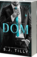 DOM by S.J. Tilly