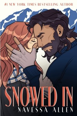 Snowed In by Navessa Allen