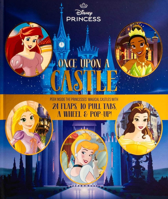 Disney Princess: Once Upon a Crown (Lift-The-Flap)