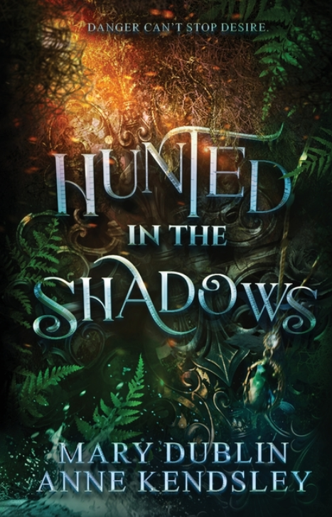 Hunted in the Shadows (Shot in the Dark Series #2)