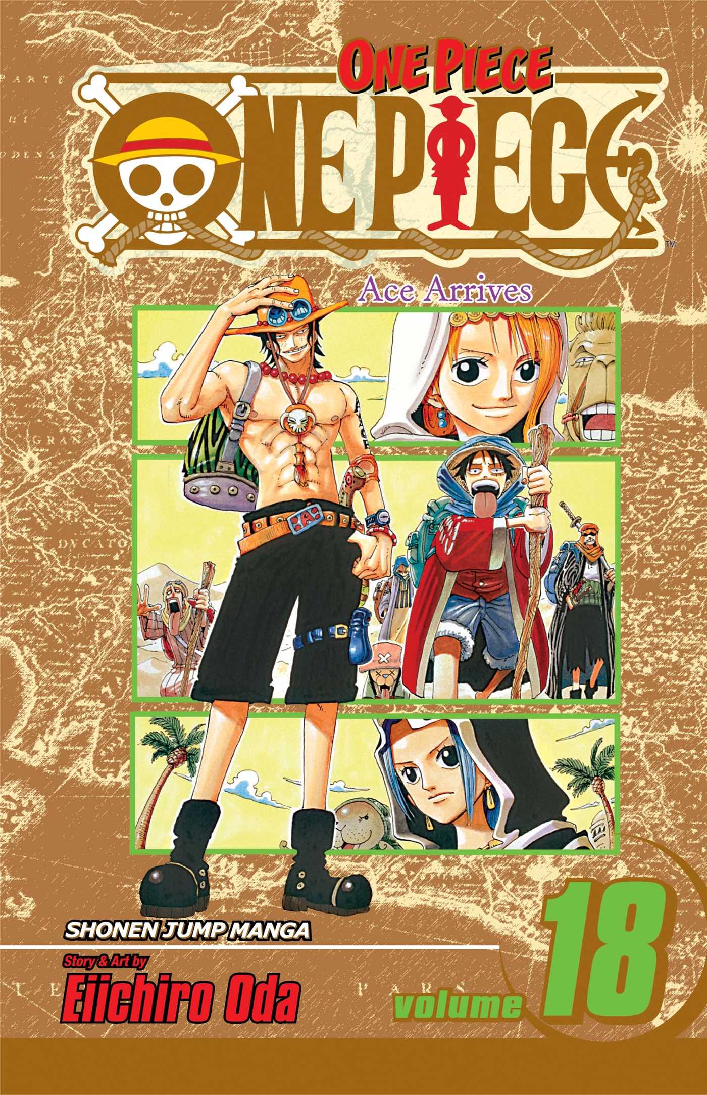 One Piece, Vol. 18: Ace Arrives!! by Eiichiro Oda