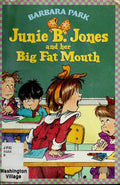Junie B. Jones and Her Big Fat Mouth cover