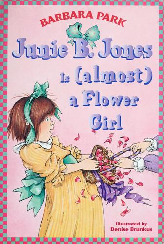Junie B. Jones Is (Almost) a Flower Girl cover