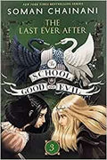 The School for Good and Evil #3: The Last Ever After cover