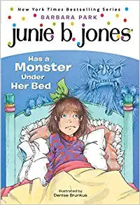 Junie B. Jones Has a Monster Under Her Bed cover