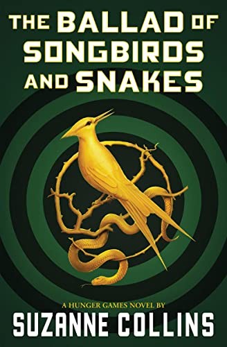 The Ballad of Songbirds and Snakes (A Hunger Games Novel) - Paperback cover