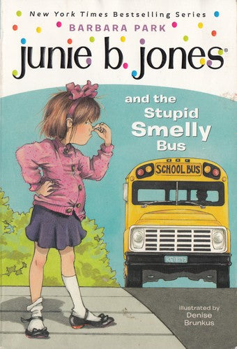 Junie B. Jones and the Stupid Smelly Bus cover